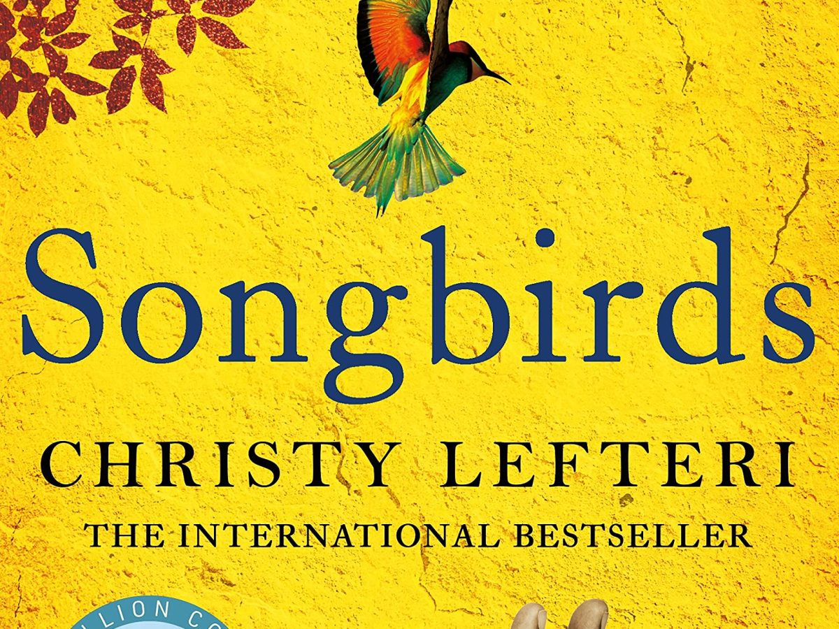 Songbirds / The Beekeeper of Aleppo                          ~ Christy&nbsp;Lefteri